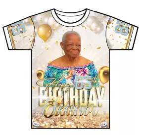 "Eleanor 85th Birthday" Custom Designed Birthday 3D shirt